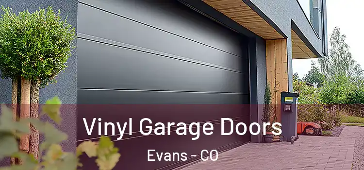  Vinyl Garage Doors Evans - CO